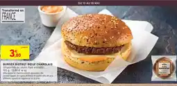 Intermarché Burger bistrot bœuf charolais offre