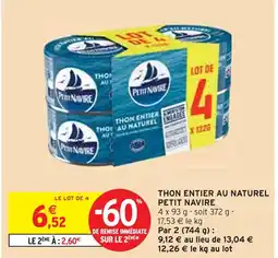 Intermarché PETIT NAVIRE Thon entier au naturel offre