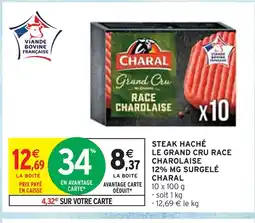 Intermarché Charal Steak haché le Grand Cru Race Charolaise 12% MG surgelé offre