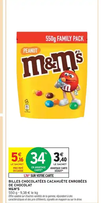 Intermarché M&M'S Billes chocolatées cacahuète enrobées de chocolat offre
