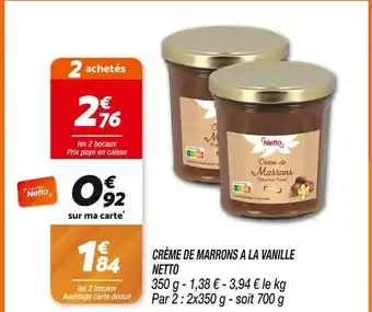 Netto NETTO Crème de Marrons à la Vanille offre
