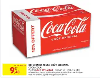 Intermarché COCA-COLA Boisson gazeuse goût original offre