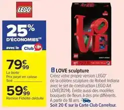 Carrefour Drive Lego - love sculpture offre