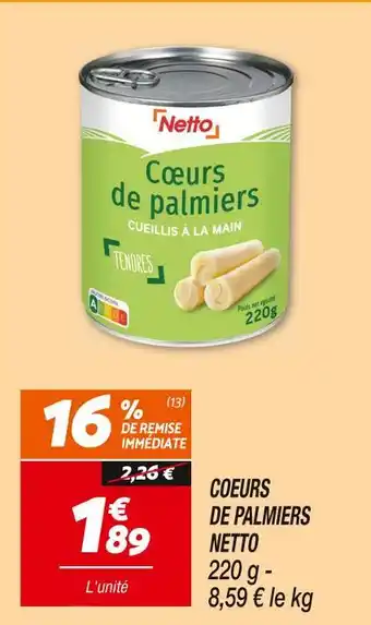 Netto NETTO Coeurs de palmiers offre