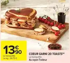 Carrefour Drive Coeur garni 20 toasts offre