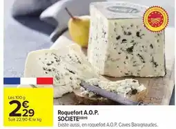 Carrefour Drive Société - roquefort a.o.p offre