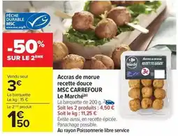 Carrefour Drive Carrefour - accras de morue recette douce msc le marché offre