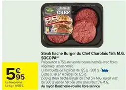 Carrefour Drive Socopa - steak haché burger du chef charolais 15% m.g offre