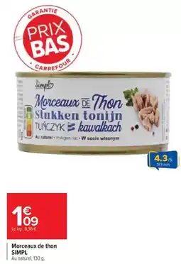 Carrefour Drive Carrefour - morceaux de thon offre