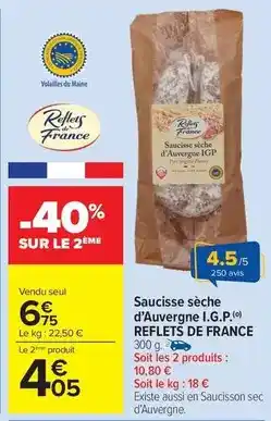Carrefour Drive Reflets de france - saucisse sèche d'auvergne i.g.p offre