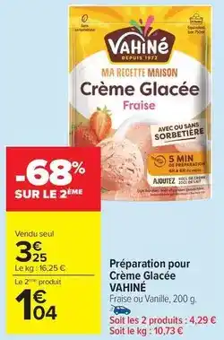 Carrefour Drive Vahiné - préparation pour crème glacée offre