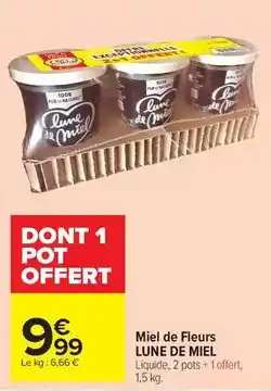 Carrefour Drive Lune de miel - miel de fleurs offre