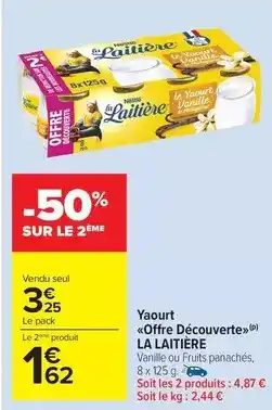 Carrefour Drive La laitière - yaourt offre découverte offre