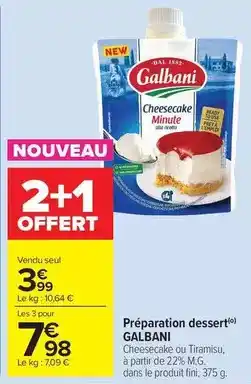Carrefour Drive Galbani - préparation dessert offre