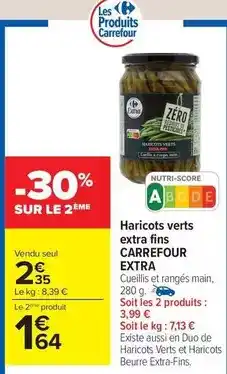 Carrefour Drive Carrefour - haricots verts extra fins extra offre