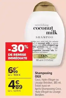 Carrefour Drive Ogx - shampooing offre