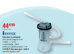Cora x Carrefour INTEX Épurateur à cartouche offre