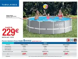 Cora x Carrefour INTEX Piscine tubulaire prism frame offre