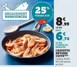 Bi1 Crevette entiere cuite offre
