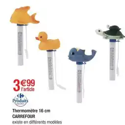 Cora x Carrefour CARREFOUR Thermomètre 16 cm offre