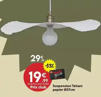 Maxi Bazar Suspension tehani papier offre