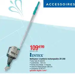 Cora x Carrefour INTEX Nettoyeur à batterie rechargeable ZR 200 offre