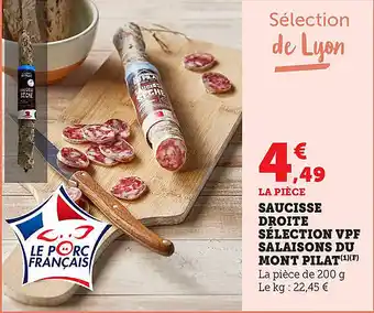 Bi1 Saucisse droite sélection vpf salaisons du mont pilat offre
