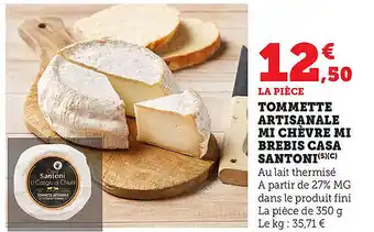 Bi1 Tommette artisanale mi chèvre mi brebis casa santoni offre