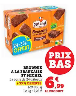 Bi1 Brownie a la francaise st michel offre