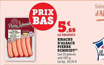 Bi1 Knacks d'alsace pierre schmidt offre