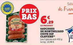 Bi1 Saucisses de montbeliard cuite igp claviere offre