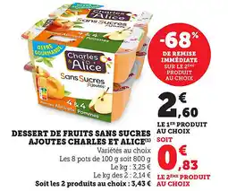 Bi1 Dessert de fruits sans sucres au choix ajoutes charles et alice offre