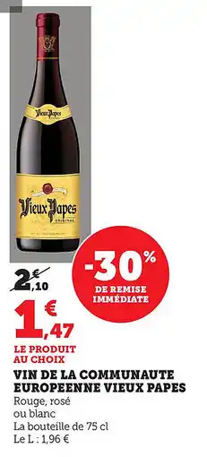Bi1 Vin de la communaute europeenne vieux papes offre