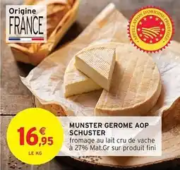 Intermarché Munster gerome aop schuster offre