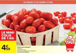 Carrefour Drive Tomate cerise allongée offre