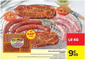 Carrefour Drive SOCOPA Plateau Maxi Grill Gourmand offre