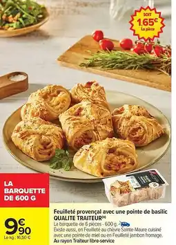 Carrefour Drive Feuilleté provençal avec une pointe de basilic qualite traiteur offre
