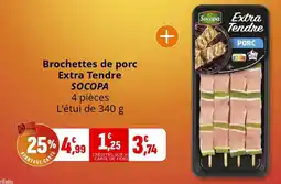 Coccinelle Supermarché Brochettes de porc extra tendre socopa offre