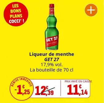 Coccinelle Supermarché Liqueur de menthe get 27 offre