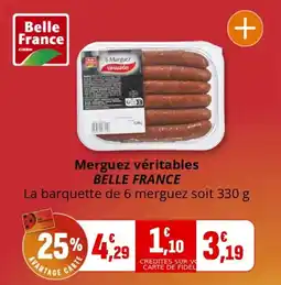 Coccinelle Supermarché Merguez véritables belle france offre