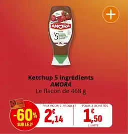 Coccinelle Supermarché Ketchup 5 ingrédients amora offre
