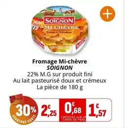 Coccinelle Supermarché Fromage mi-chèvre soignon offre
