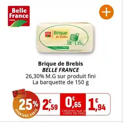 Coccinelle Supermarché Brique de brebis belle france offre