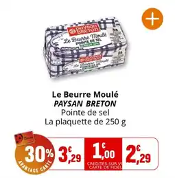 Coccinelle Supermarché Le beurre moulé paysan breton offre