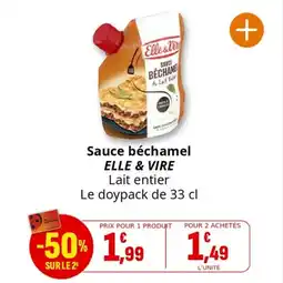 Coccinelle Supermarché Sauce béchamel elle & vire offre