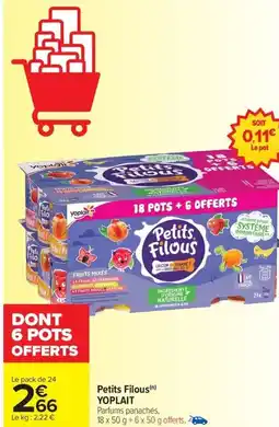 Carrefour Drive YOPLAIT Petits Filous offre