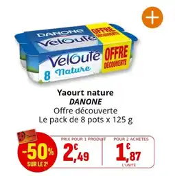 Coccinelle Supermarché Yaourt nature danone offre