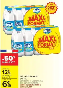 Carrefour Drive LACTEL Lait <<Maxi format» offre