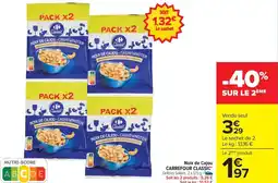 Carrefour Drive CARREFOUR CLASSIC Noix de Cajou offre