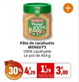 Coccinelle Supermarché Pâte de cacahuète menguy's offre